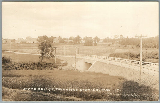 THORNDIKE STATION ME STATE BRIDGE ANTIQUE REAL PHOTO POSTCARD RPPC