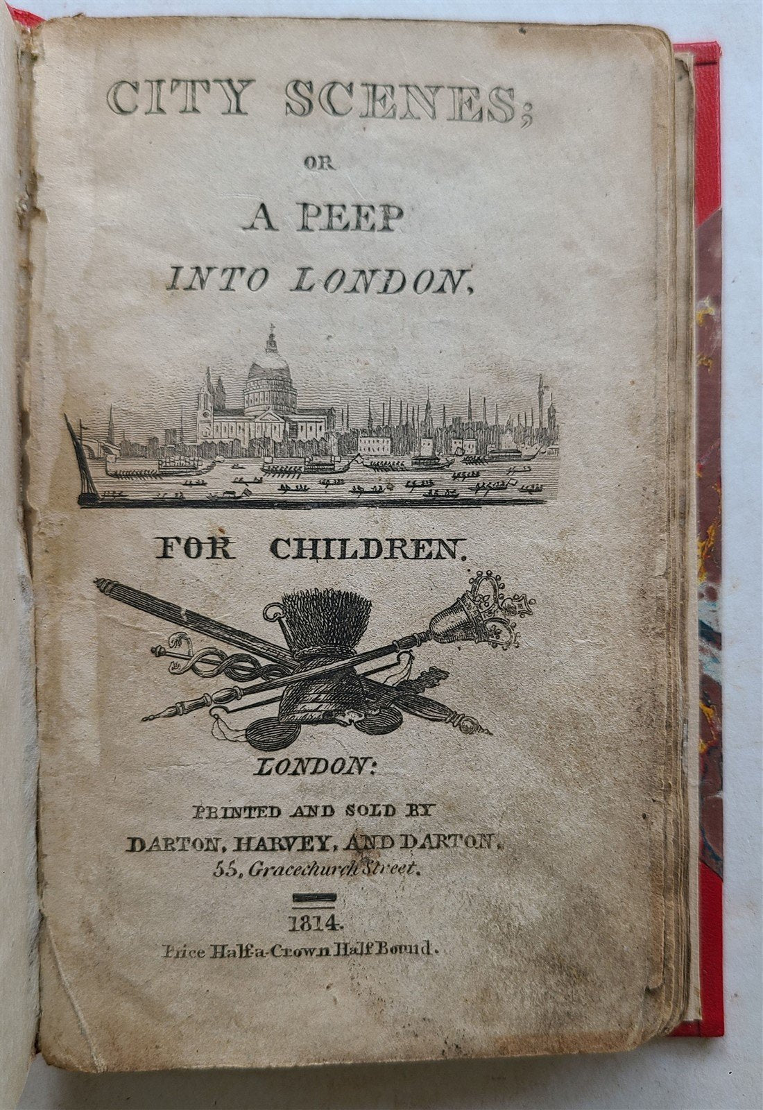 1814 CITY SCENES or A PEEP INTO LONDON FOR CHILDREN antique illustrated