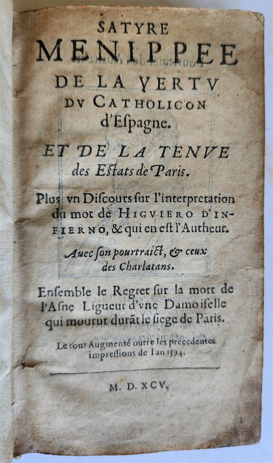 1595 SATYRE MENIPPEE ILLUSTRATED antique 16th CENTURY political & satirical work