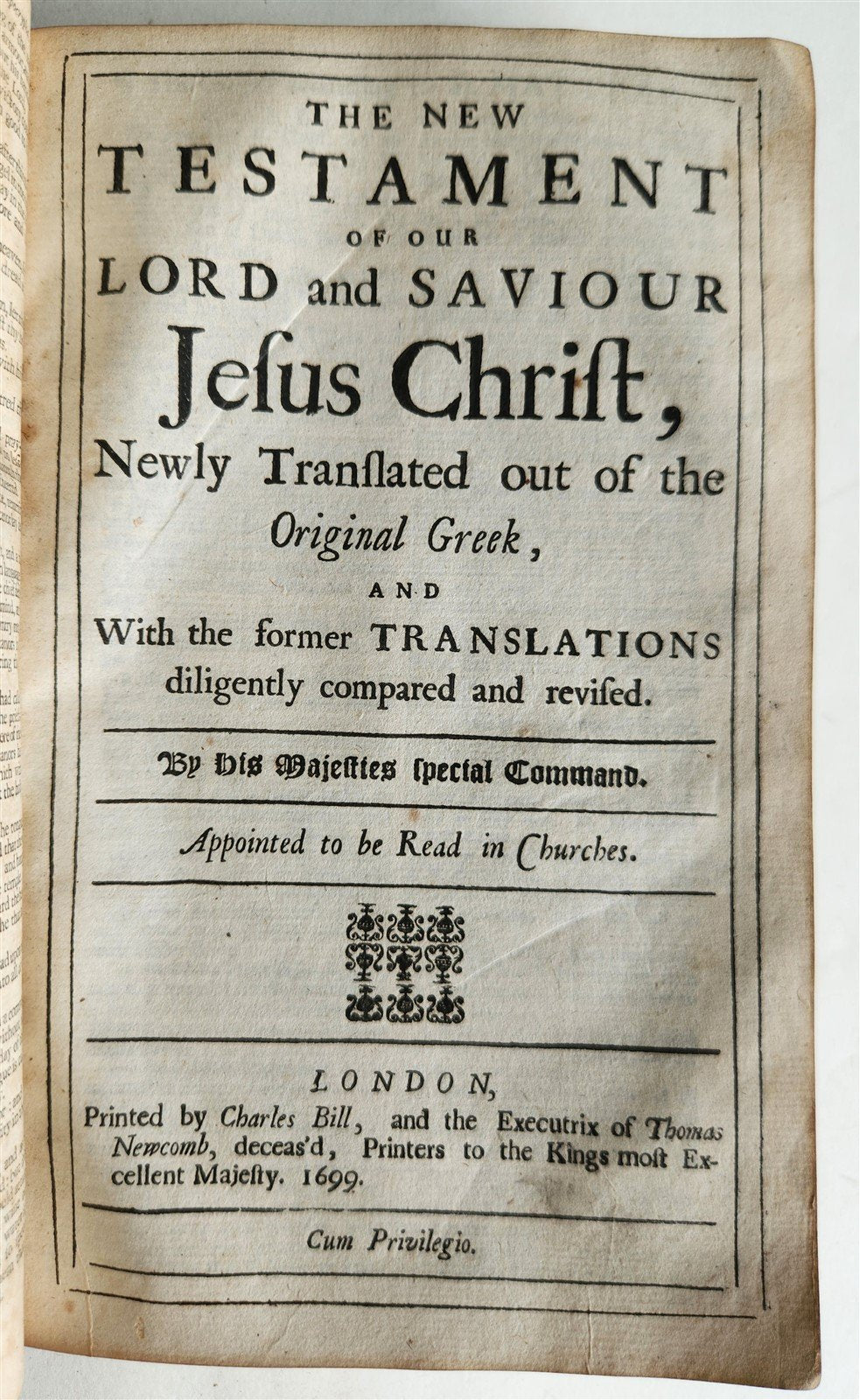 1699 BIBLE in ENGLISH OLD & NEW TESTAMENT antique Charles Bill & Thomas Newcomb