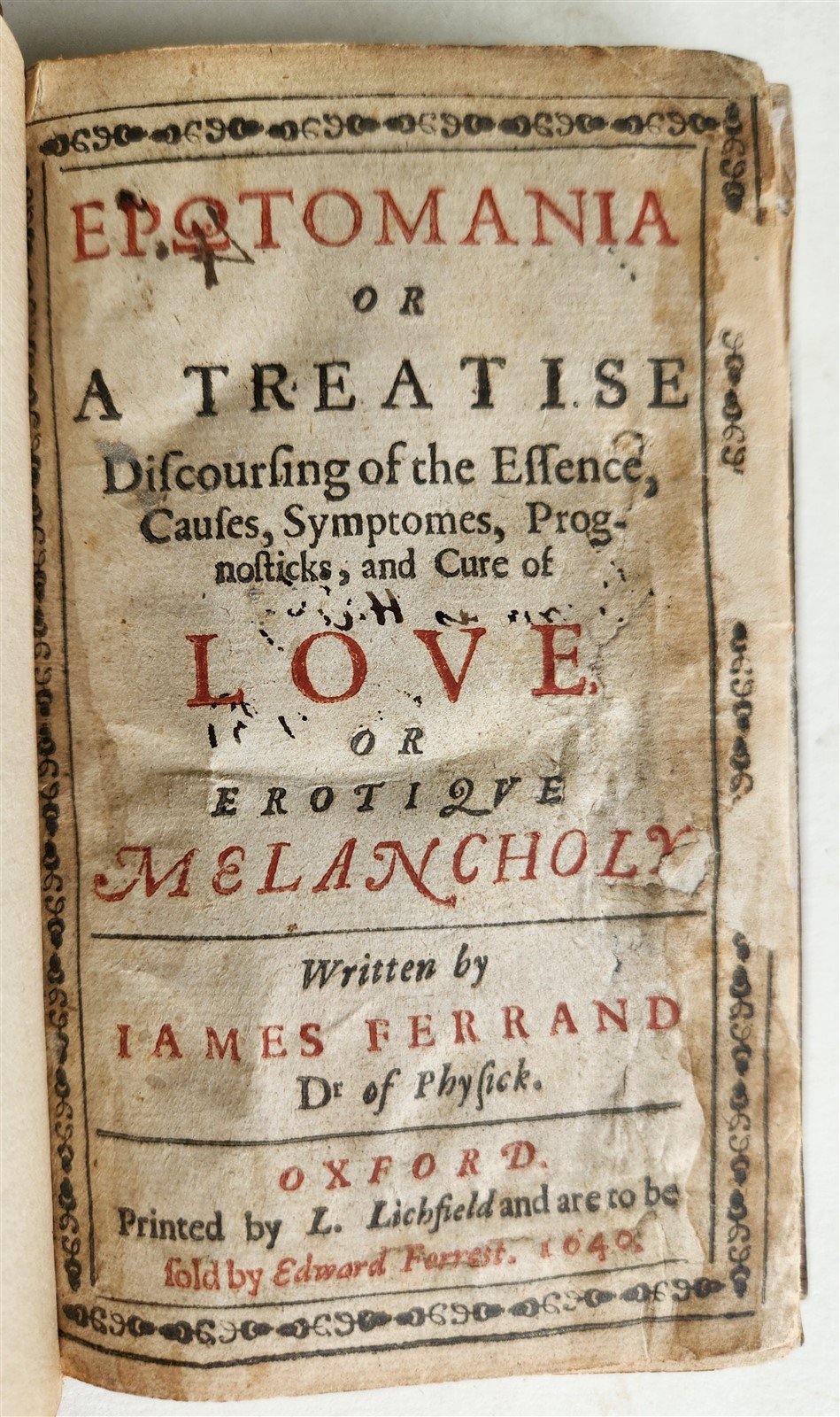 1640 EROTOMANIA CURE OF LOVE EROTIQUE MELANCHOLY antique 1st ENGLISH EDITION