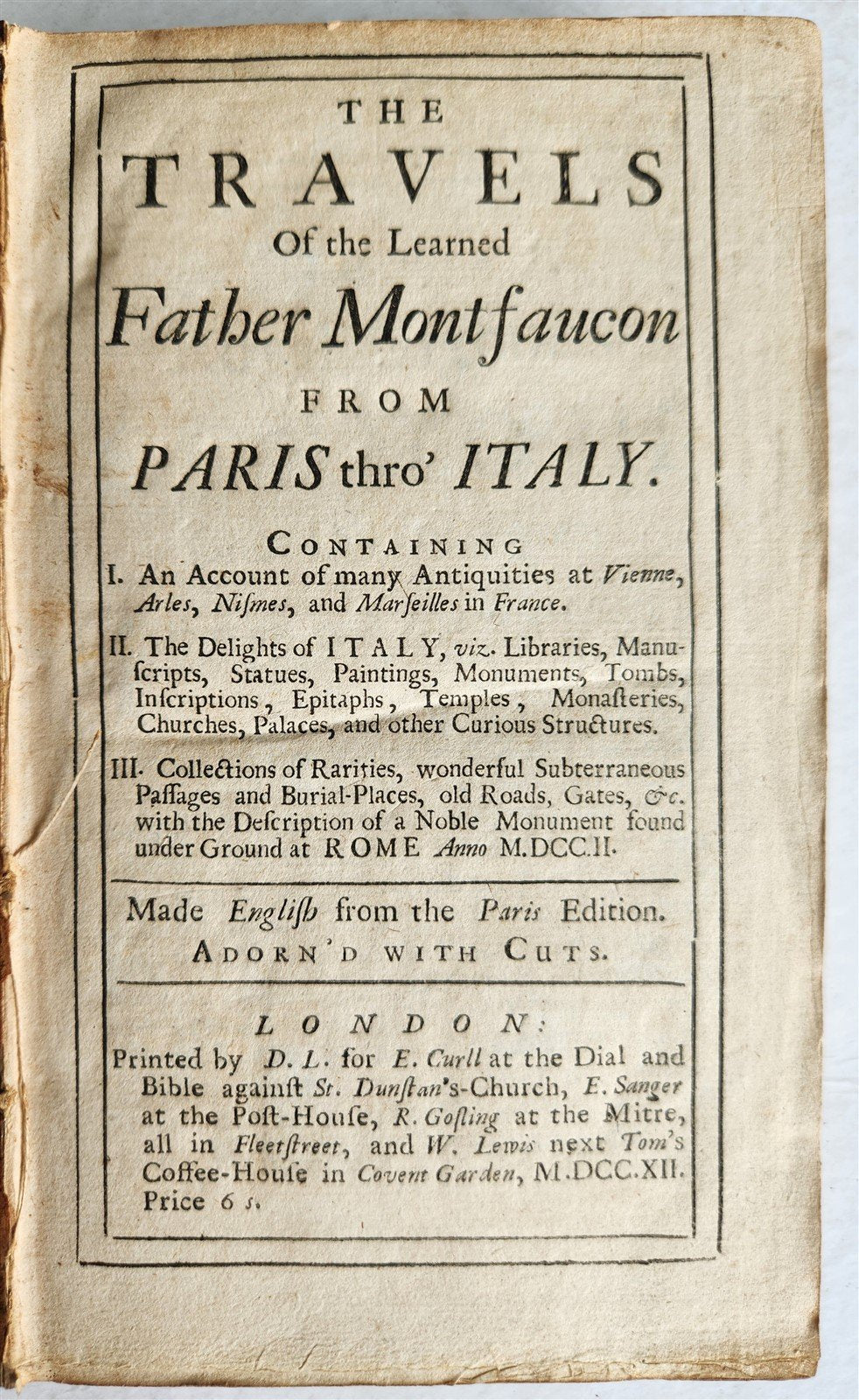 1712 TRAVELS of FATHER MONTFAUCON from PARIS to ITALY antique in ENGLISH