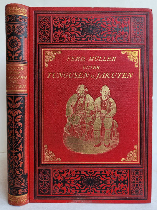 1882 IMPERIAL RUSSIAN EXPEDITION to TUNGUS & YAKUTS ILLUSTRATED Siberia antique