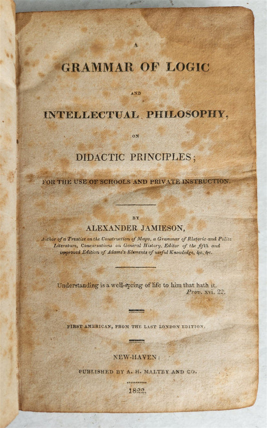 1822 GRAMMAR of LOGIC & INTELLECTUAL PHILOSOPHY antique AMERICANA