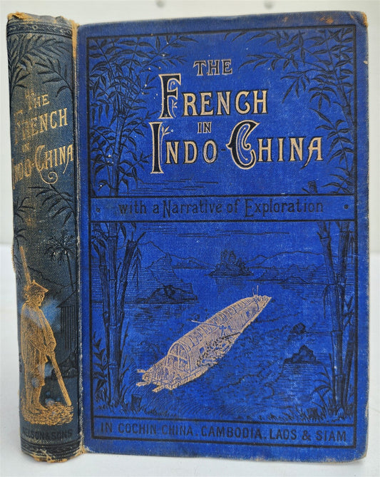 1884 THE FRENCH in INDO CHINA antique ILLUSTRATED