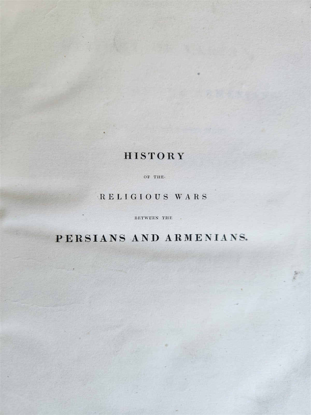 1830 HISTORY of VARTAN & BATTLE of ARMENIANS w/ PERSIA antique ILLUSTRATED