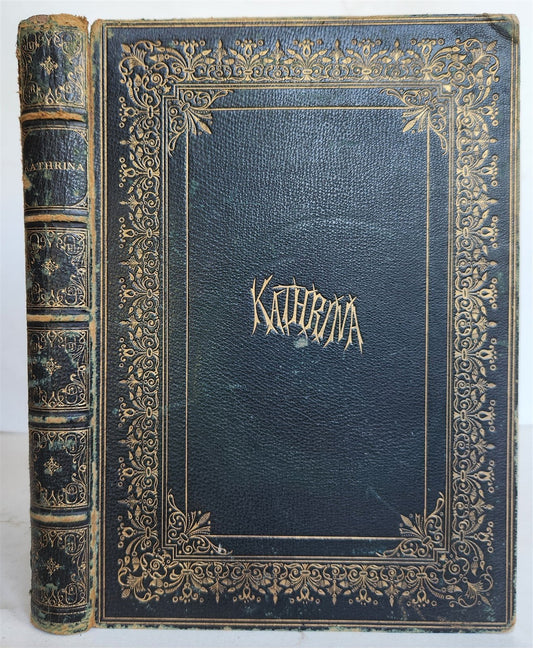 1869 KATHRINA her life and mine POETRY by J.G. Holland antique ILLUSTRATED