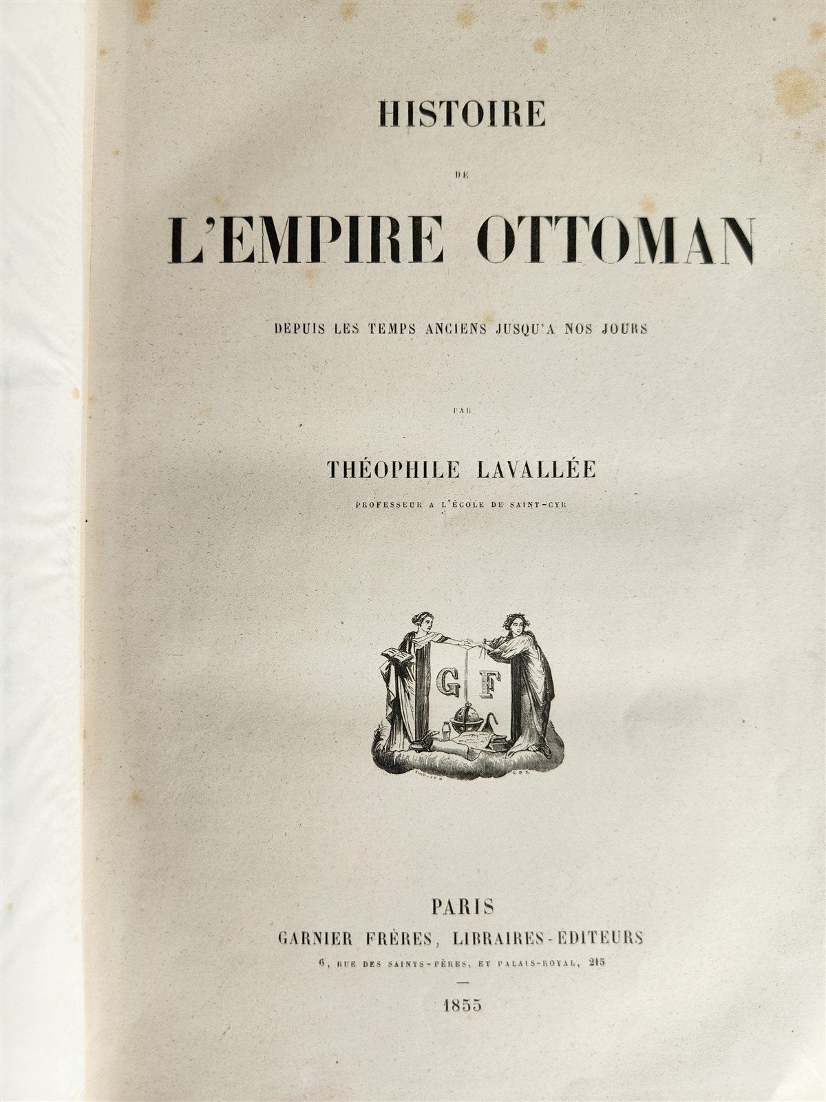 1855 HISTOIRE de EMPIRE OTTOMAN antique ILLUSTRATED HISTORY of TURKEY