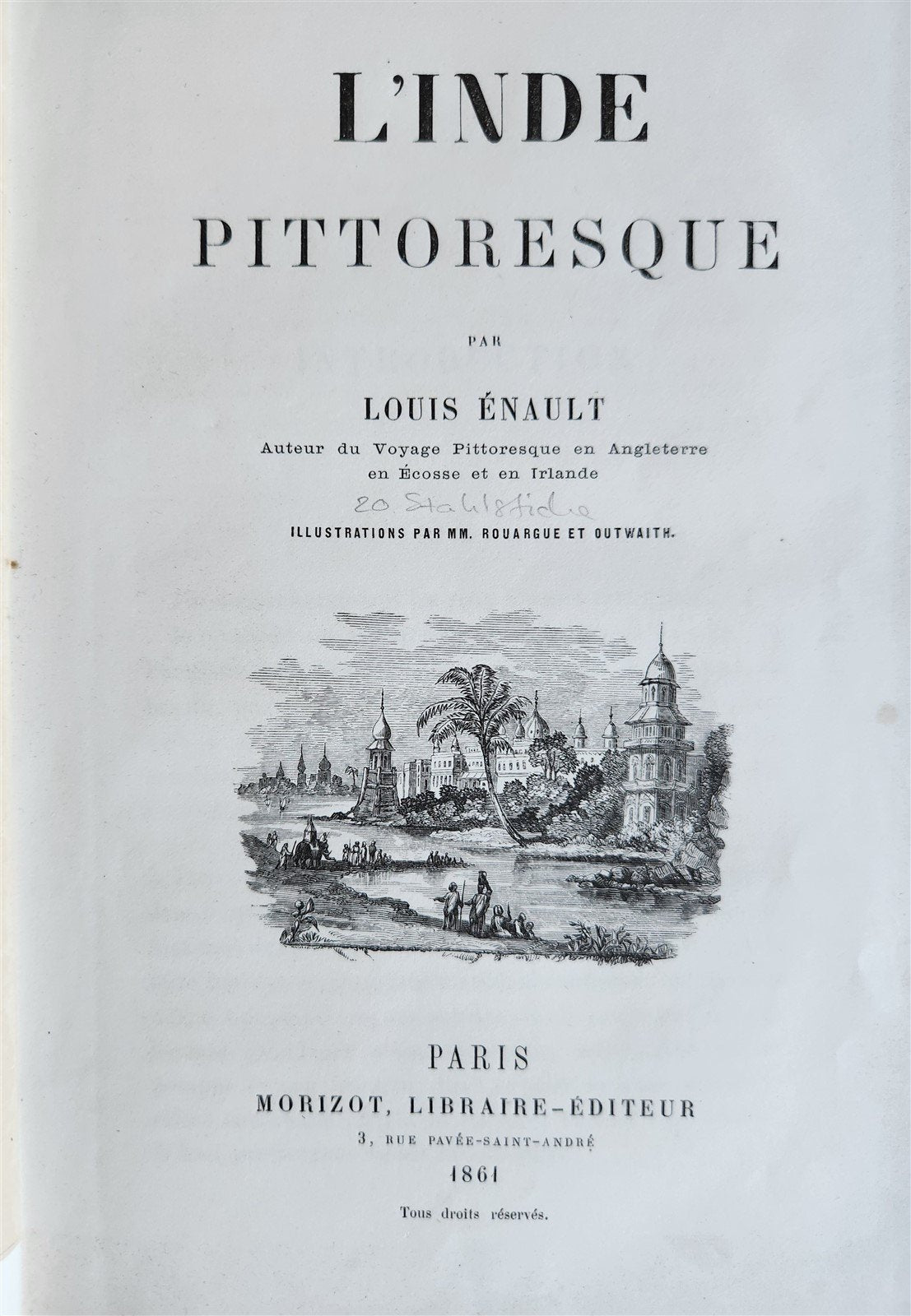 1861 PICTURESQUE INDIA ANTIQUE ILLUSTRATED L'INDE PITTORESQUE
