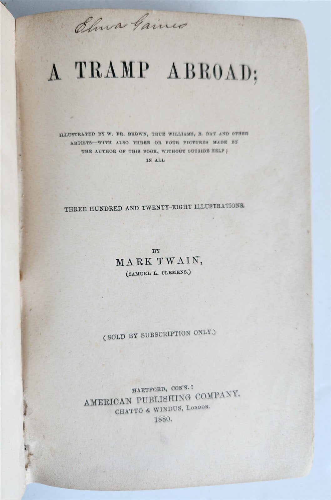 1880 TRAMP ABROAD by MARK TWAIN antique ILLUSTRATED 1st AMERICAN EDITION