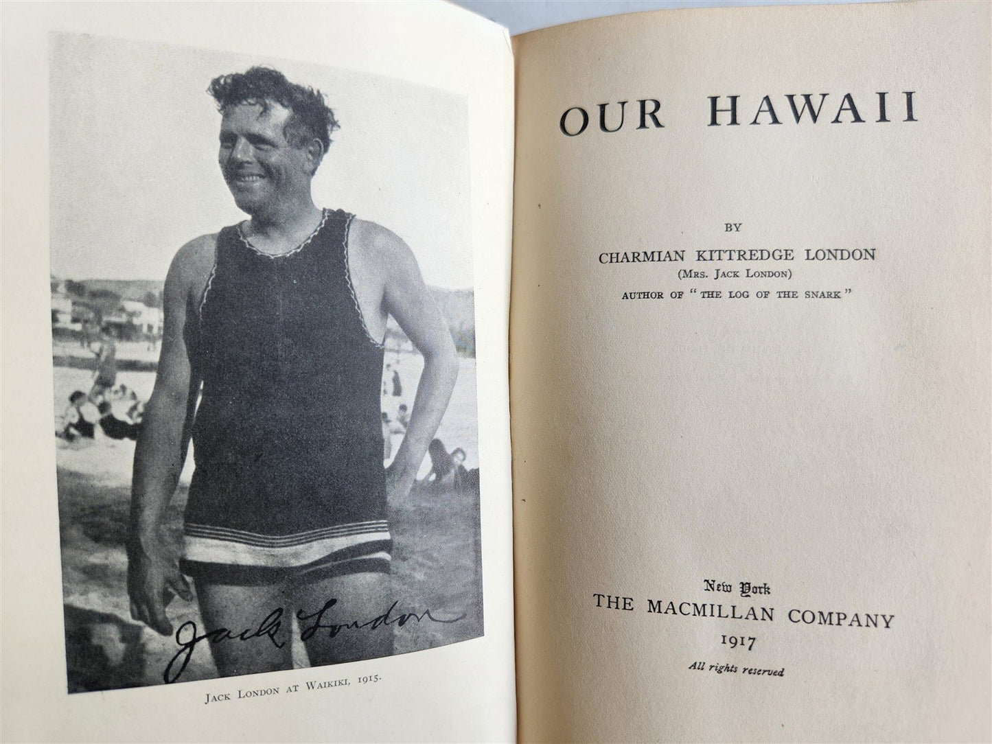 1917 OUR HAWAII By Charmain Kittredge London ANTIQUE illustrated