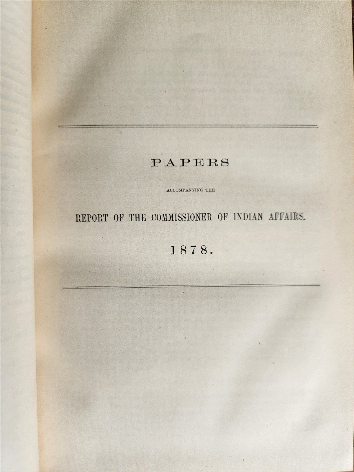 1878 COMMISSIONER OF INDIAN AFFAIRS REPORT illustrated w/MAP antique AMERICANA