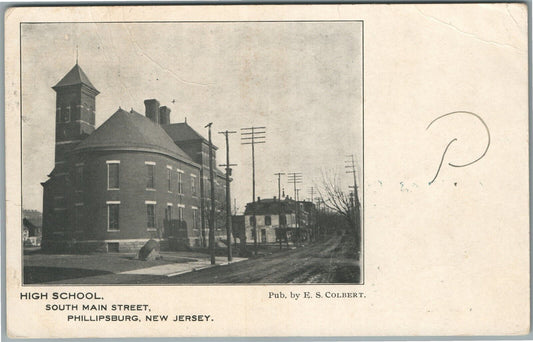 PHILLIPSBURG NJ SOUTH MAIN STREET HIGH SCHOOL ANTIQUE POSTCARD