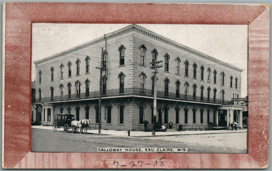 EAU CLAIRE WI GALLOWAY HOUSE ANTIQUE POSTCARD