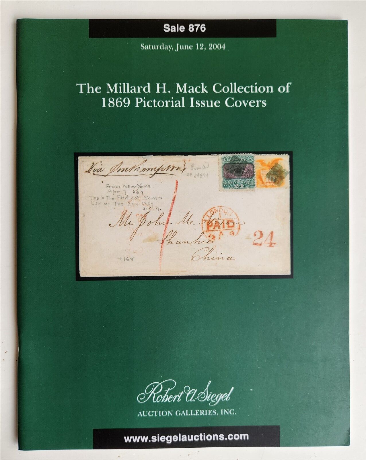 PHILATELIC ROBERT SIEGEL AUCTION CATALOG COVERS MILLARD MACK COLLECTION 2004