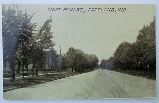 VINTAGE 1910 POSTCARD WEST MAIN STREET PORTLAND INDIANA railroad railway