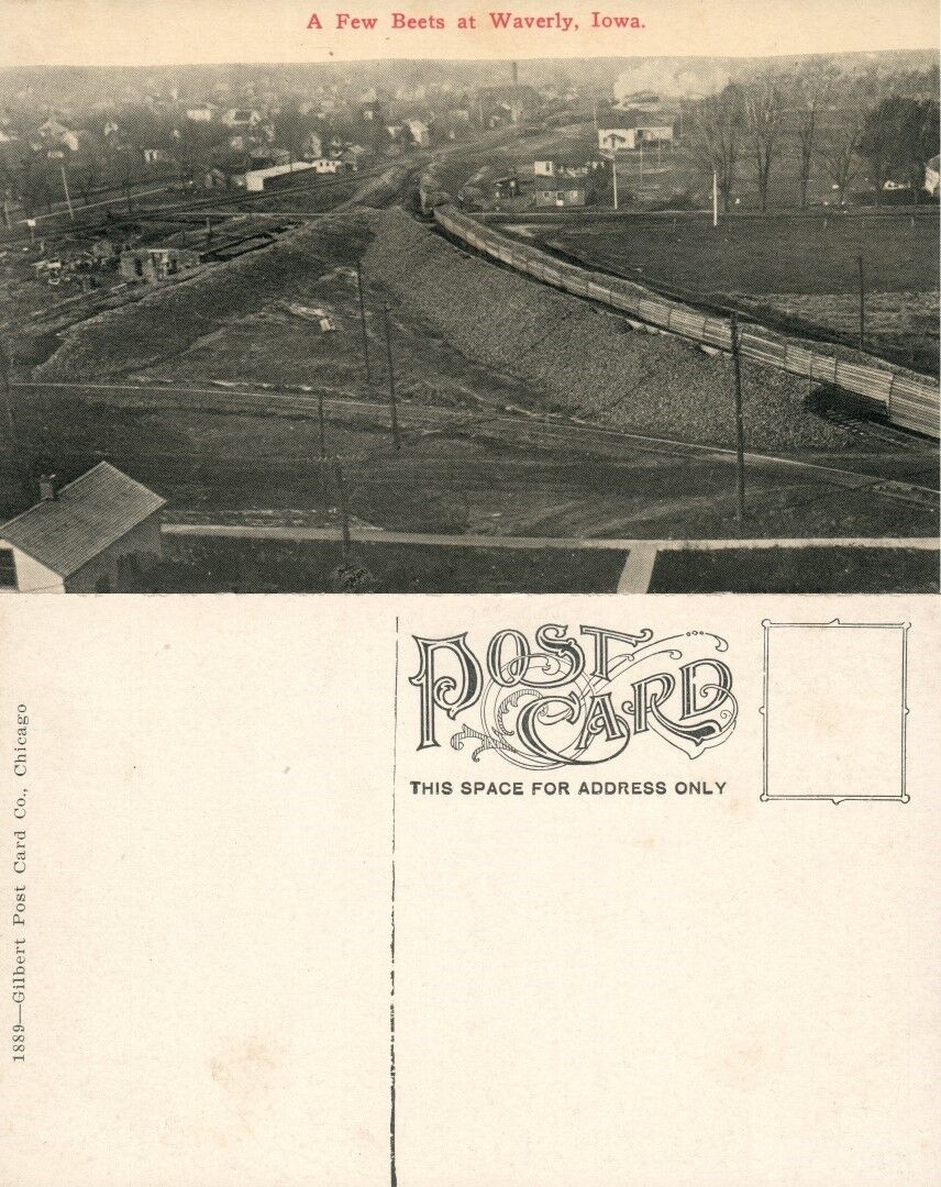 A FEW BEETS IN WAVERLY IOWA ANTIQUE POSTCARD railway railroad train
