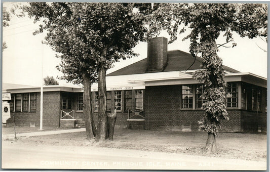 PRESQUE ISLE ME COMMUNITY CENTER VINTAGE REAL PHOTO POSTCARD RPPC