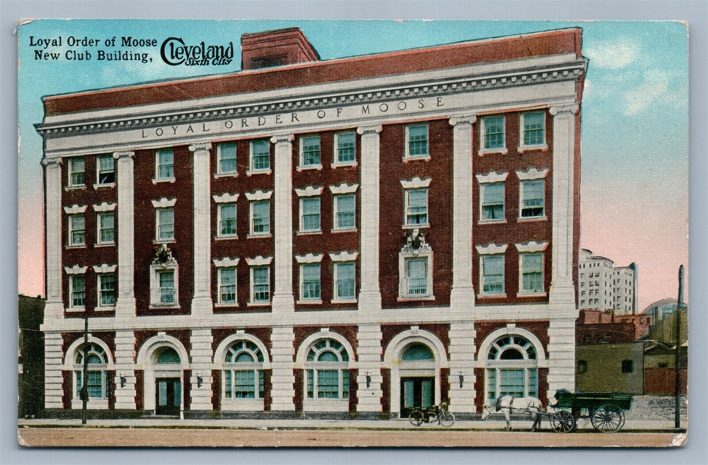 CLEVELAND OH LOYAL ORDER OF MOOSE NEW CLUB BUILDING 1916 ANTIQUE POSTCARD