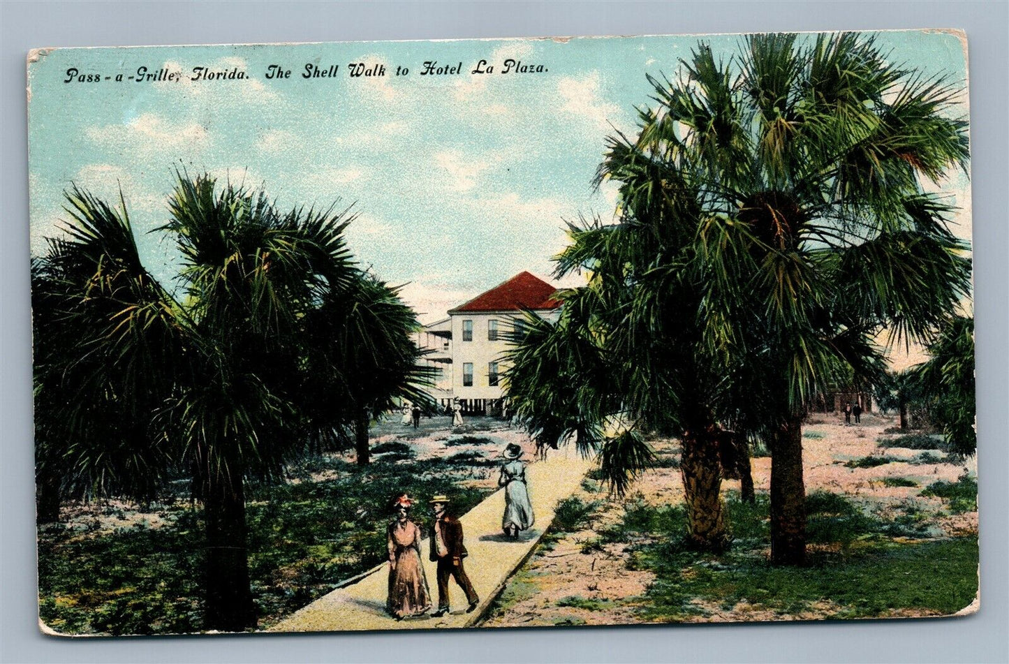 PASS-A-GRILLE FL SHELL WALK TO HOTEL LA PLAZA ANTIQUE POSTCARD