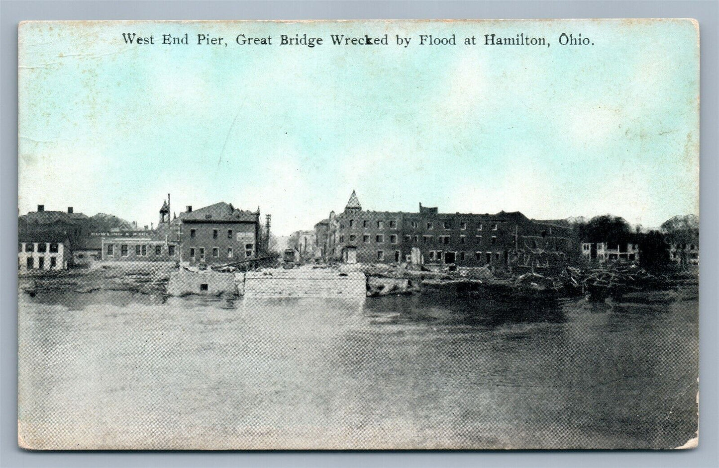 HAMILTON OH FLOOD SCENE WEST END PIER WRECKED GREAT BRIDGE ANTIQUE POSTCARD