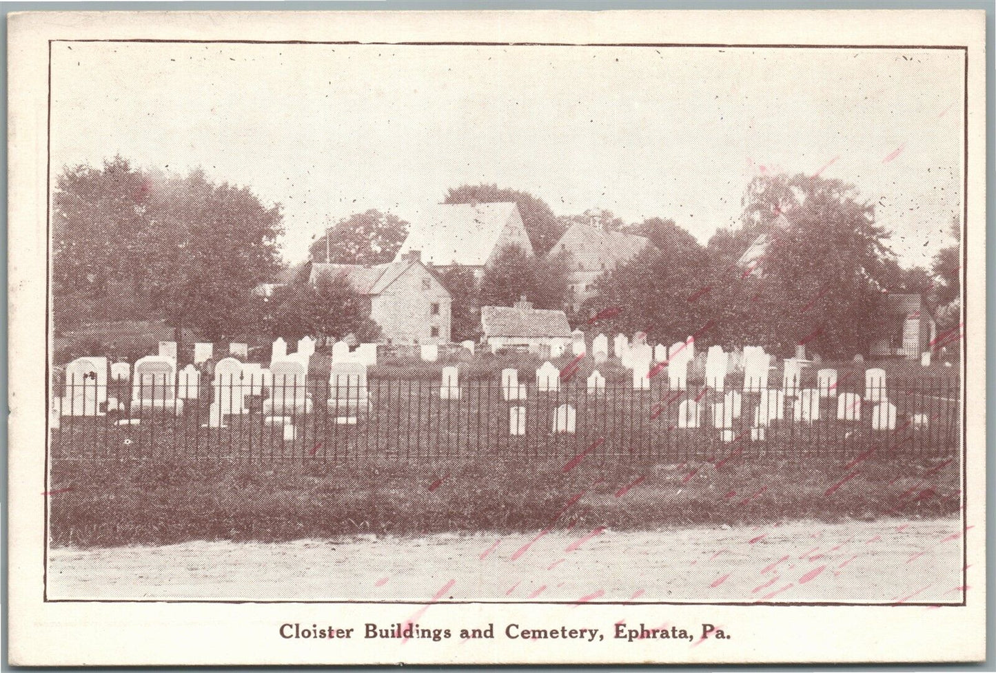 EPHRATA PA CLOISTER BUILDINGS & CEMETERY ANTIQUE POSTCARD