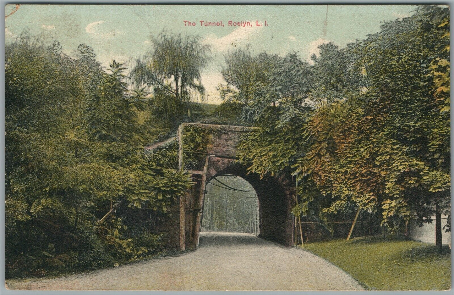 ROSLYN LONG ISLAND NY THE TUNNEL ANTIQUE POSTCARD
