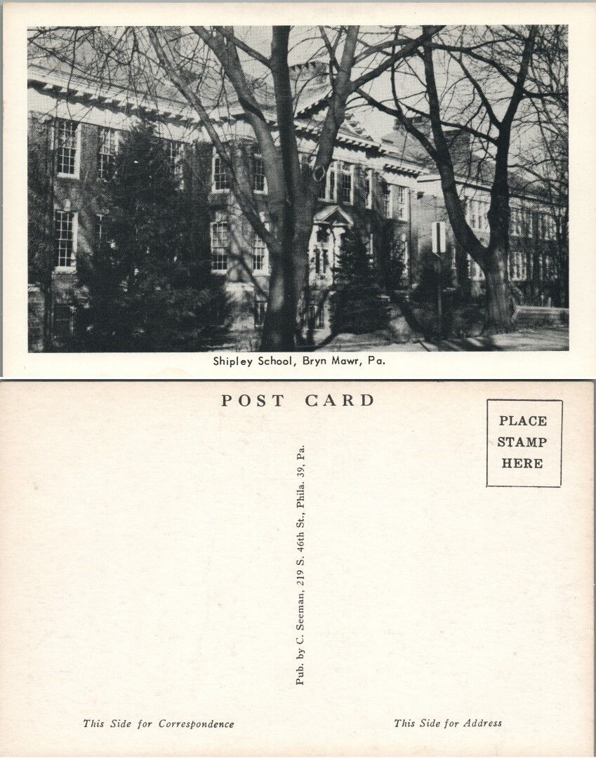 VINTAGE POSTCARD SHIPLEY SCHOOL BRYN MAWR PA