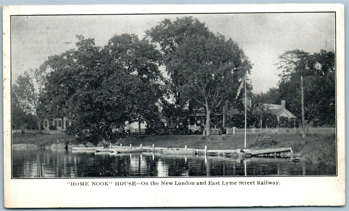 HOME NOOK HOUSE NEW LONDON EAST LYME STREET RAILWAY CT ANTIQUE POSTCARD