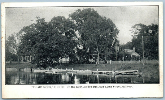 HOME NOOK HOUSE NEW LONDON EAST LYME STREET RAILWAY CT ANTIQUE POSTCARD