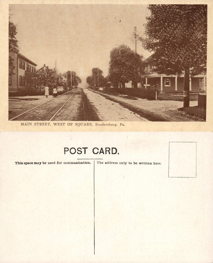 SOUDERSBURG PA MAIN STREET WEST OF SQUARE ANTIQUE POSTCARD railroad railway