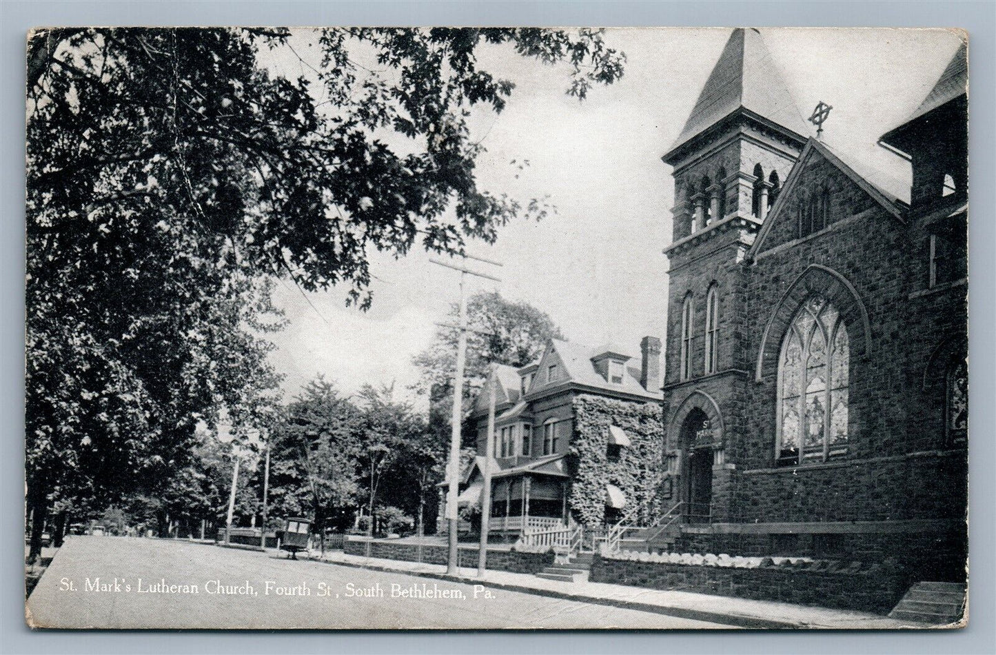 SOUTH BETHLEHEM PA ST. MARK CHURCH FOURTH STREET ANTIQUE 1917 POSTCARD