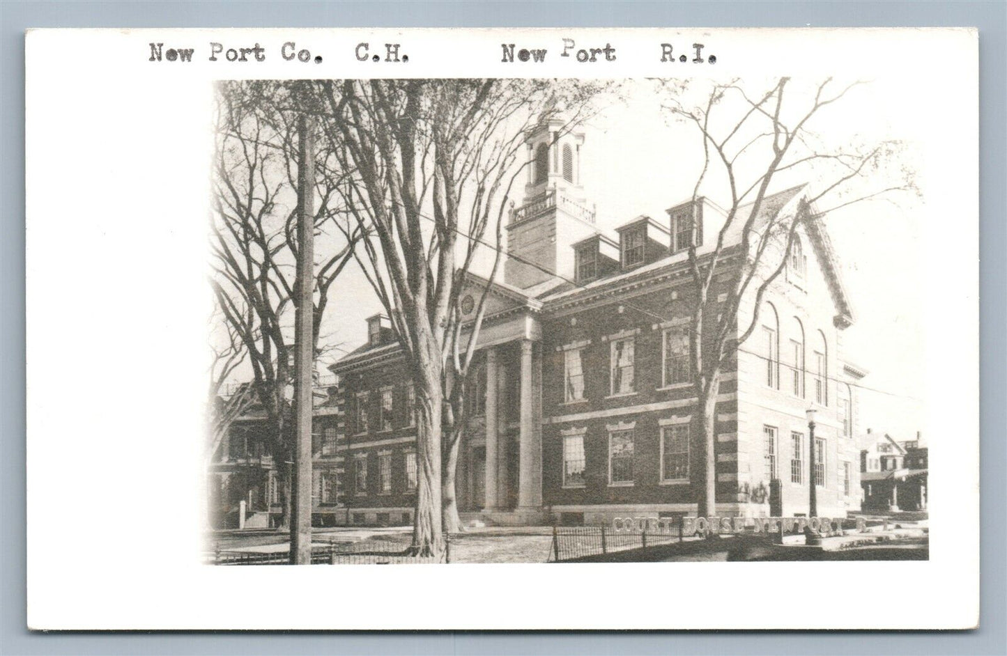NEW PORT RI COURT HOUSE VINTAGE REAL PHOTO POSTCARD RPPC