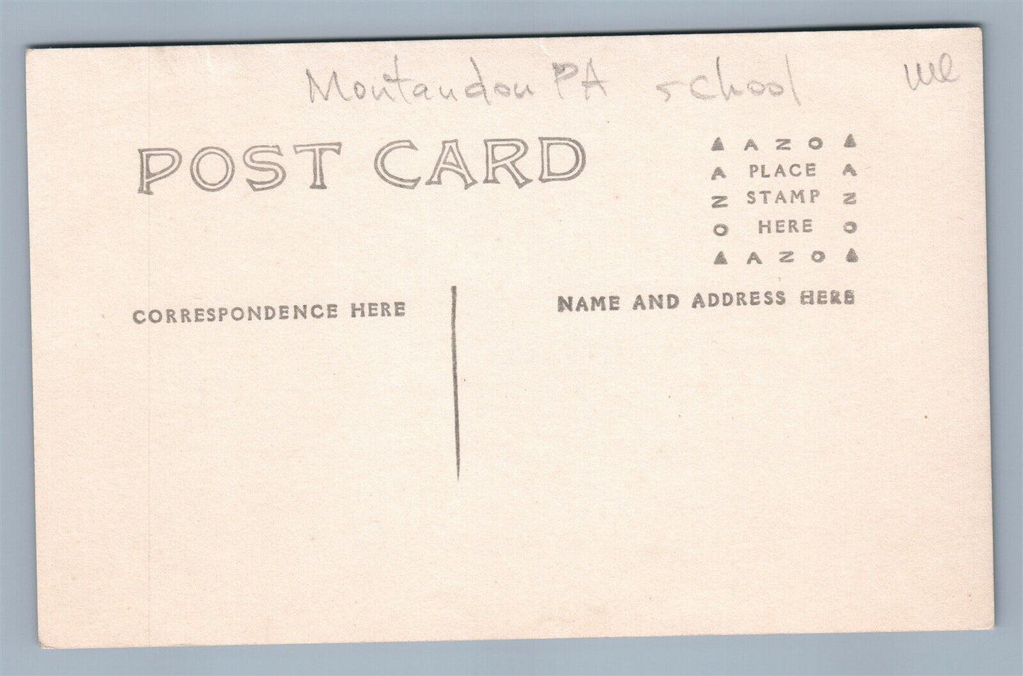 MONTANDON PA SCHOOL BUILDING ANTIQUE REAL PHOTO POSTCARD RPPC
