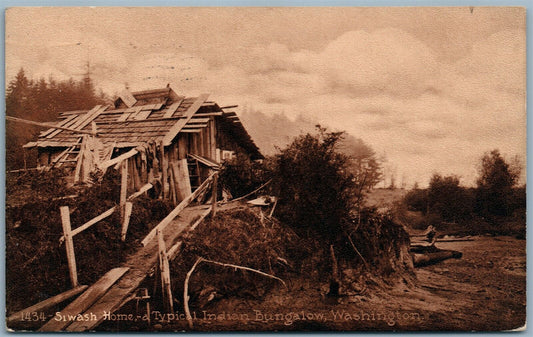 SIWASH HOME TYPICAL INDIAN BUNGALOW WASHINGTON 1912 ANTIQUE POSTCARD