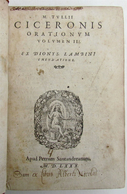 1580 CICERO ORATIONUM 16th CENTURY