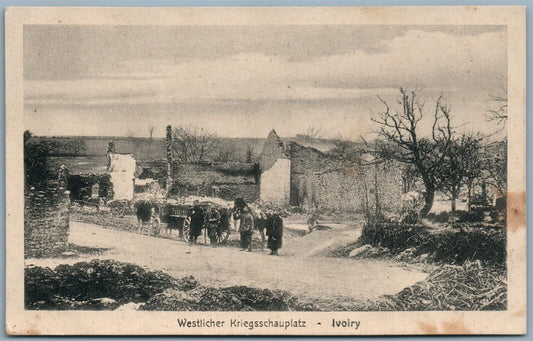 WESTLICHER KRIEGSSCHAUPLATZ IVOIRY FRANCE FELDPOST GERMAN ANTIQUE POSTCARD