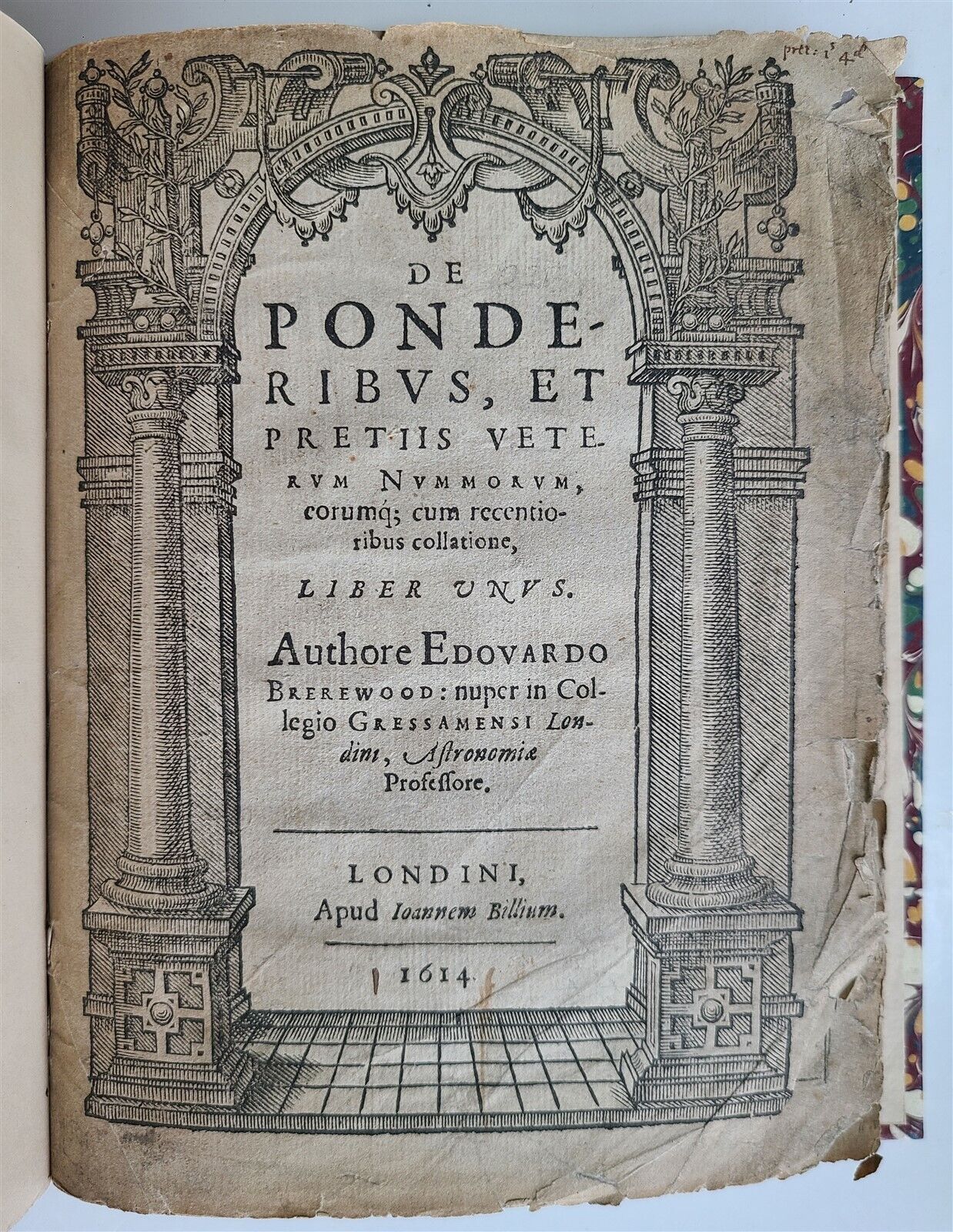 1614 Numismatics Weights Measures antique DE PONDERIBUS PRETIIS VETERUM NUMMORUM