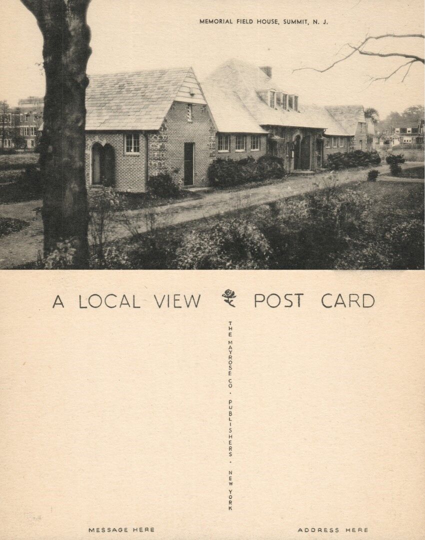 SUMMIT N.J. MEMORIAL FIELD HOUSE VINTAGE POSTCARD