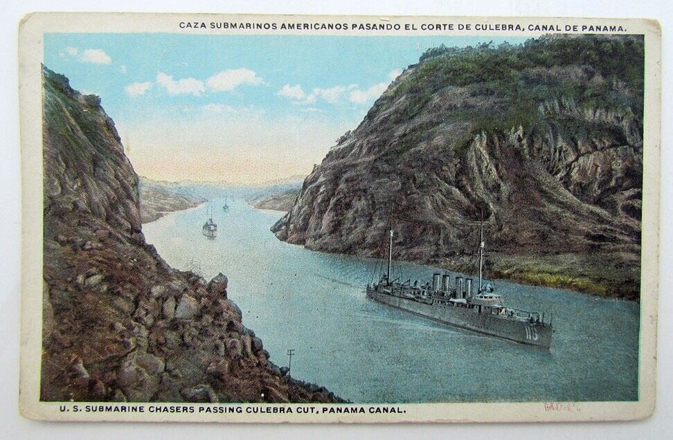 VINTAGE POSTCARD - US SUBMARINE CHASERS PASSING CULEBRA CUT PANAMA CANAL