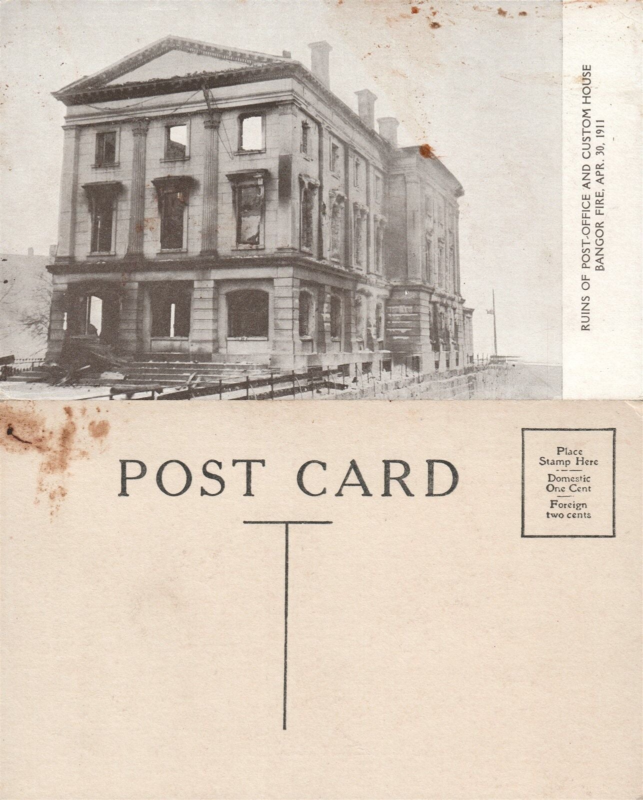 BANGOR 1911 FIRE ME RUINS OF POST OFFICE & CUSTOM HOUSE ANTIQUE POSTCARD