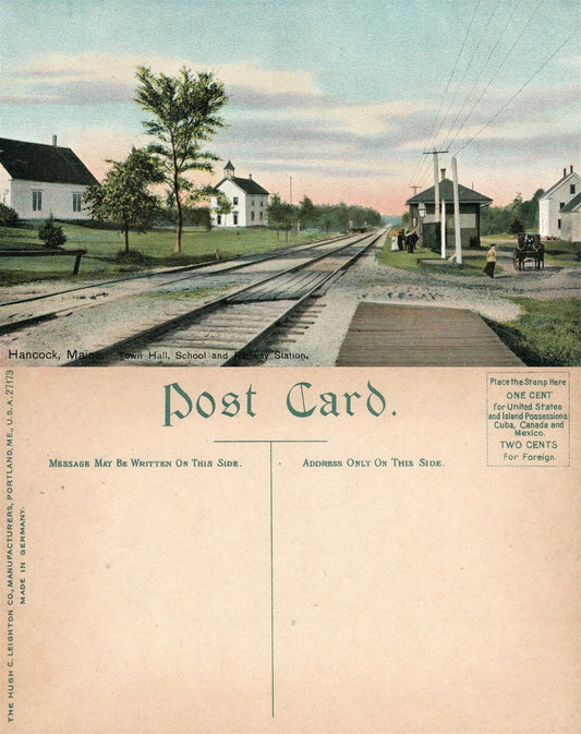 HANCOCK ME RAILWAY STATION TOWN HALL SCHOOL ANTIQUE POSTCARD RAILROAD DEPOT