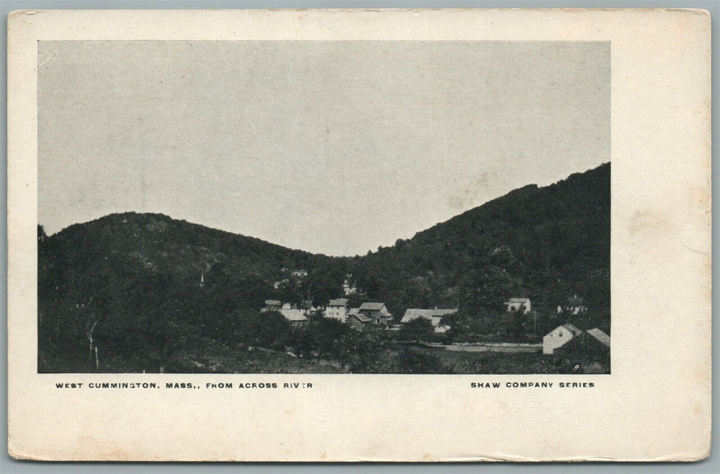 WEST CUMMINGTON MA SHAW COMPANY SERIES ANTIQUE POSTCARD