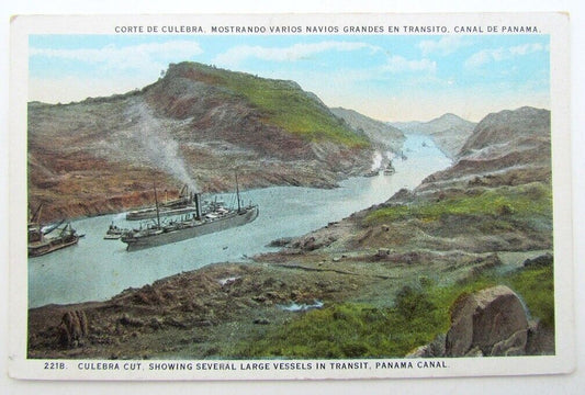 VINTAGE POSTCARD - CULEBRA CUT LARGE VESSELS IN TRANSIT PANAMA CANAL