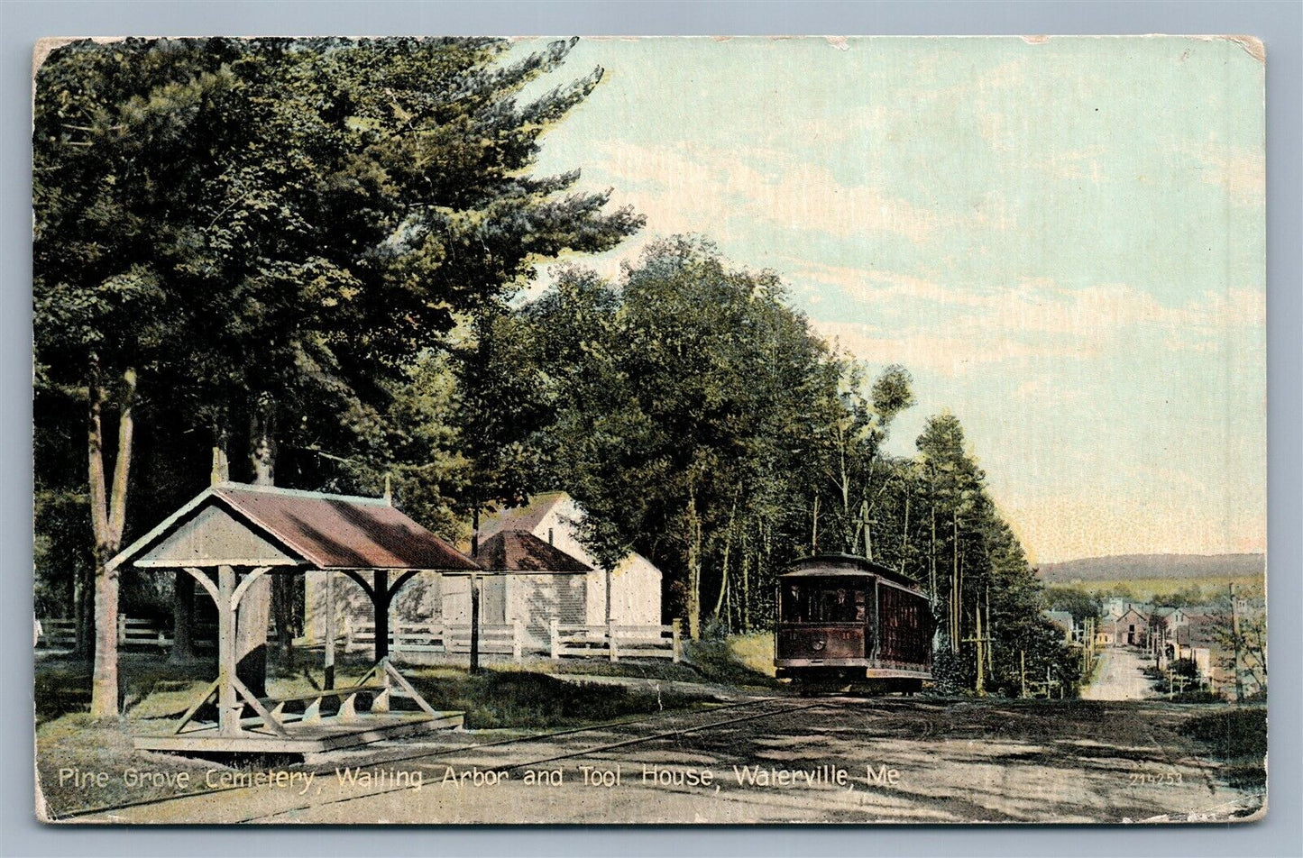WATERVILLE ME PINE GROVE CEMETERY WAITING ARBOR ANTIQUE POSTCARD trolley