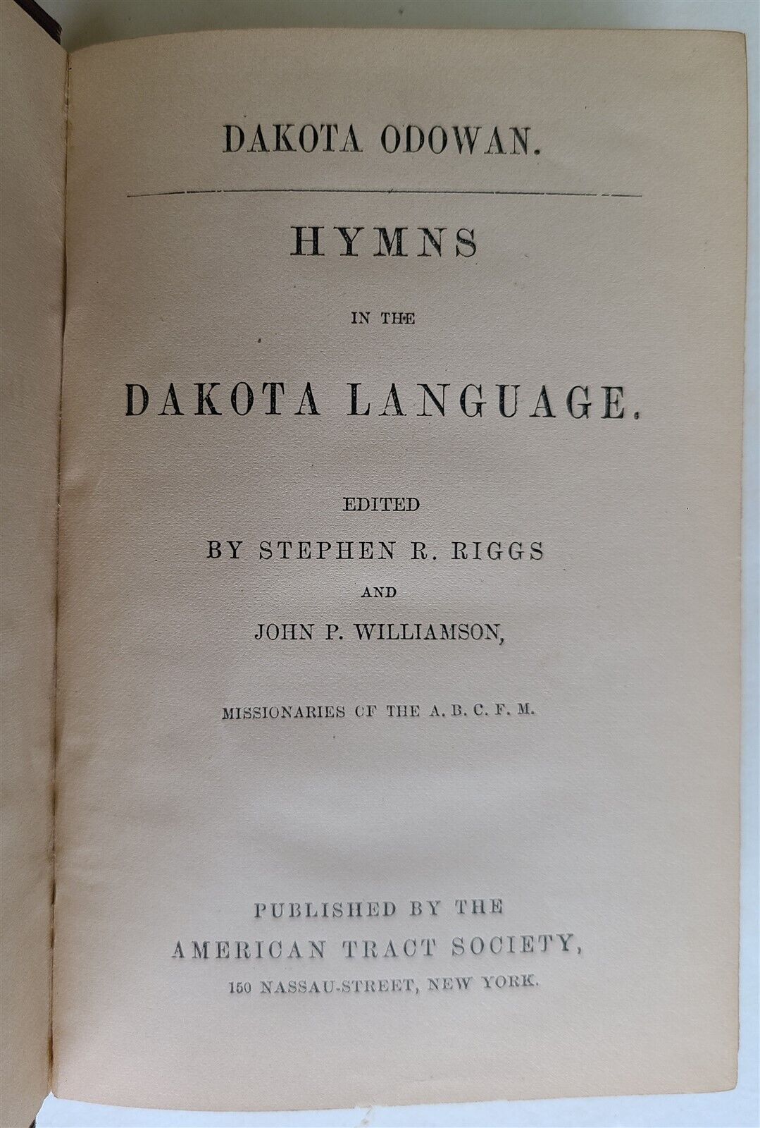 1890s ODOWAN HYMNS in DAKOTA LANGUAGE antique AMERICANA rare
