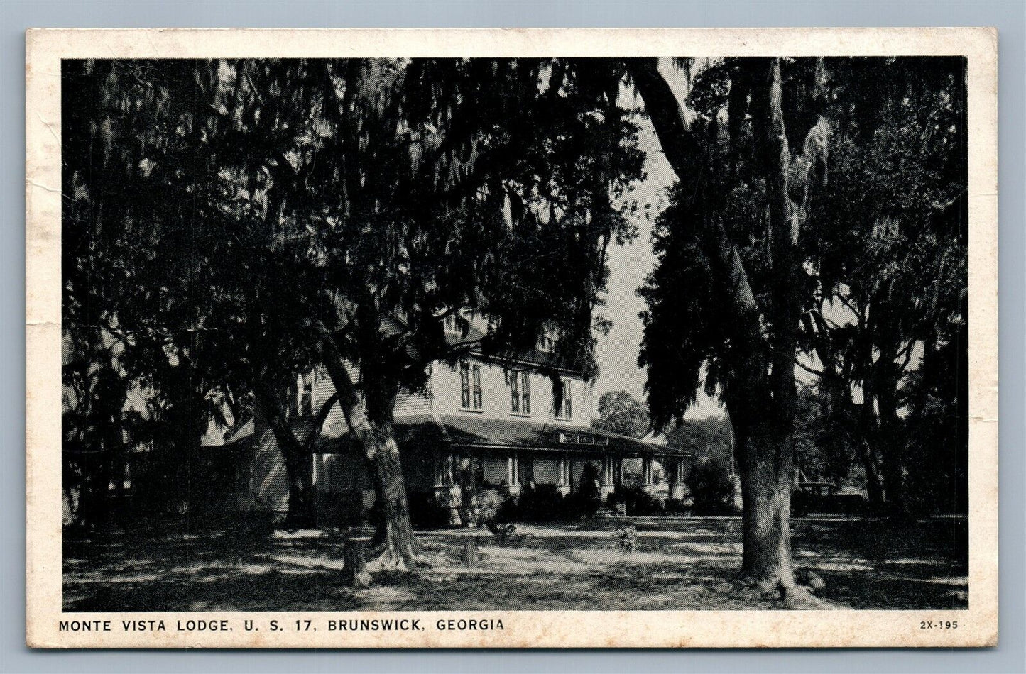 BRUNSWICK GA MONTE VISTA LODGE on U.S. No. 17 ANTIQUE POSTCARD