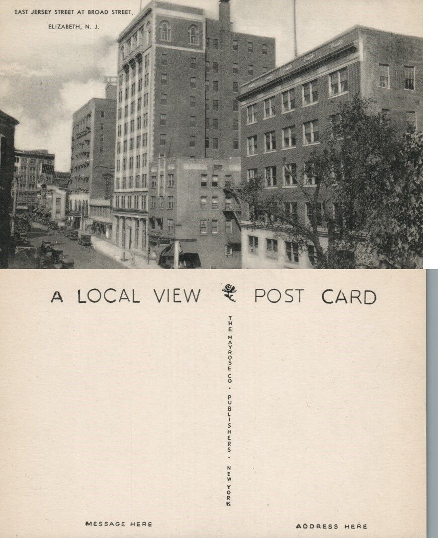 ELIZABETH N.J. EAST JERSEY STREET AT BROAD STREET VINTAGE POSTCARD