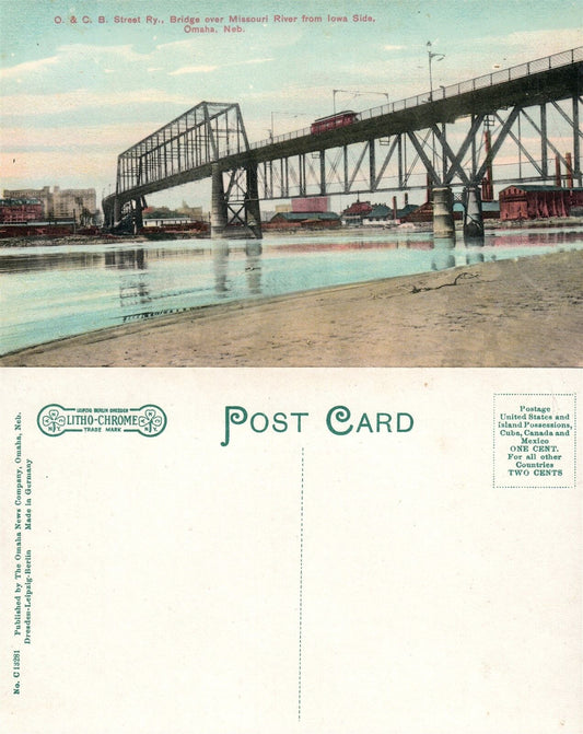 OMAHA NE O. & C.B. STREET RAILROAD BRIDGE OVER MISSOURY RIVER ANTIQUE POSTCARD