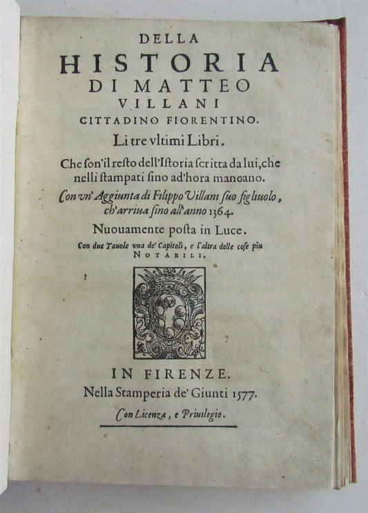 1577 DELLA HISTORIA DI MATTEO VILLIANI antique ITALIAN HISTORY 16th CENTURY